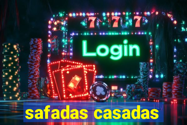 safadas casadas