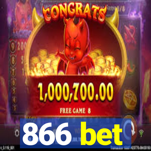 866 bet