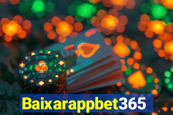 Baixarappbet365