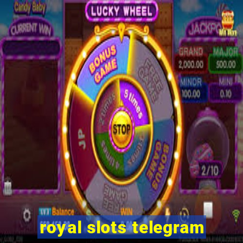 royal slots telegram