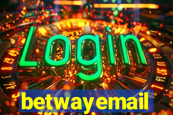 betwayemail