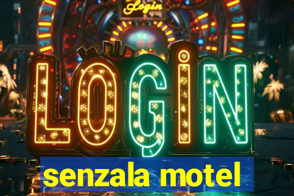 senzala motel