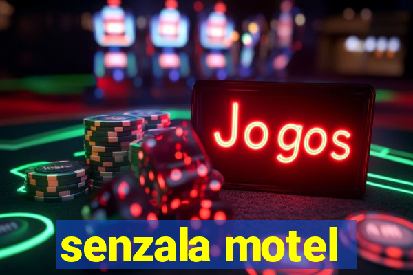 senzala motel