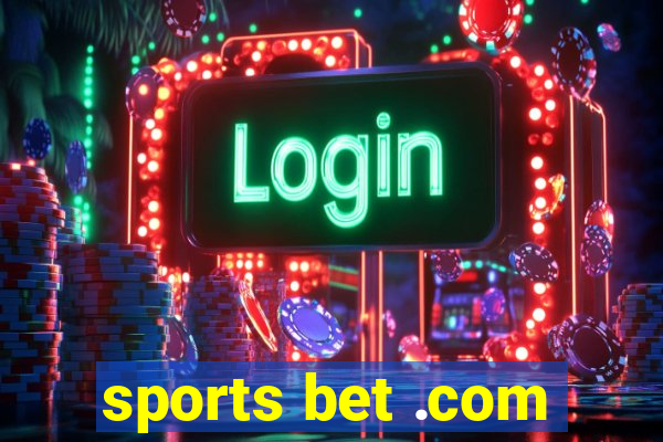 sports bet .com