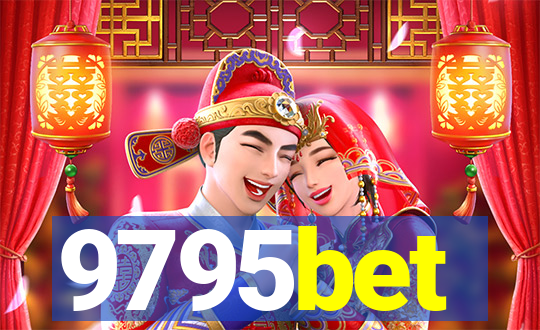 9795bet