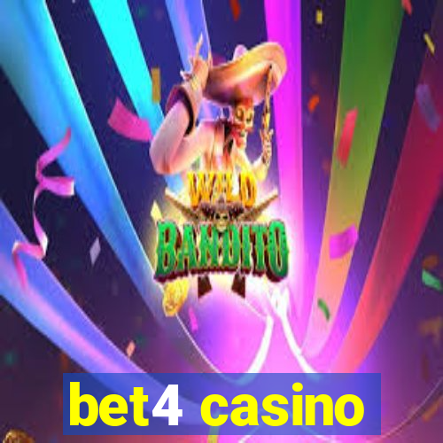 bet4 casino