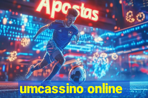 umcassino online