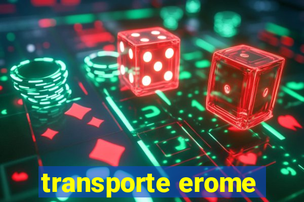 transporte erome