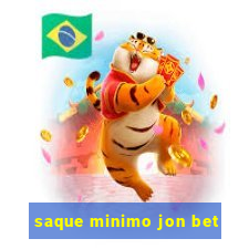 saque minimo jon bet