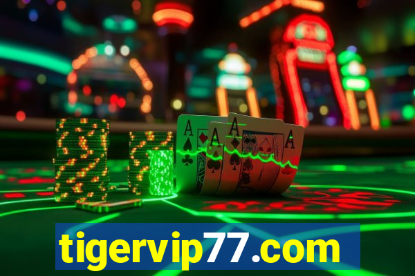 tigervip77.com