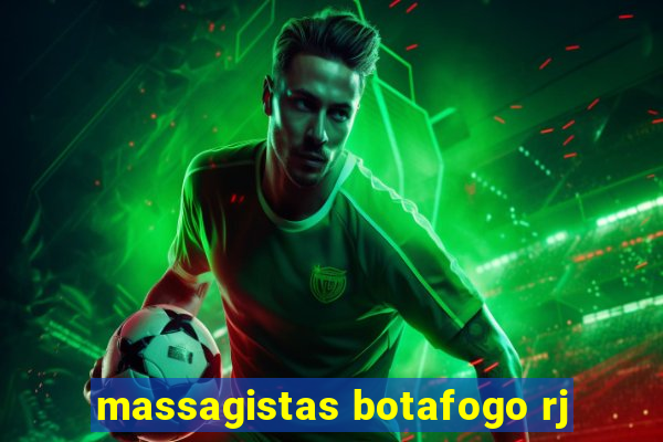 massagistas botafogo rj