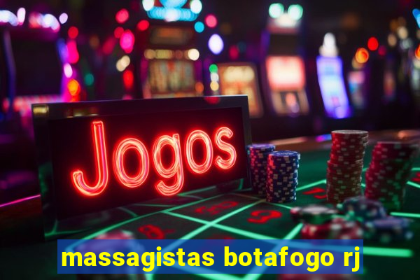 massagistas botafogo rj