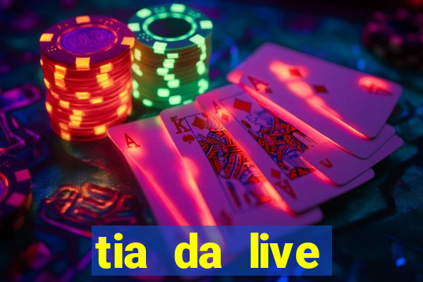 tia da live privacy gratis