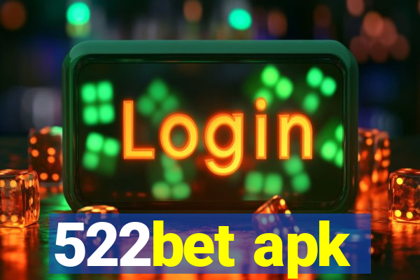 522bet apk