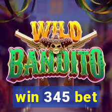 win 345 bet