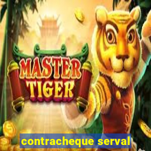 contracheque serval