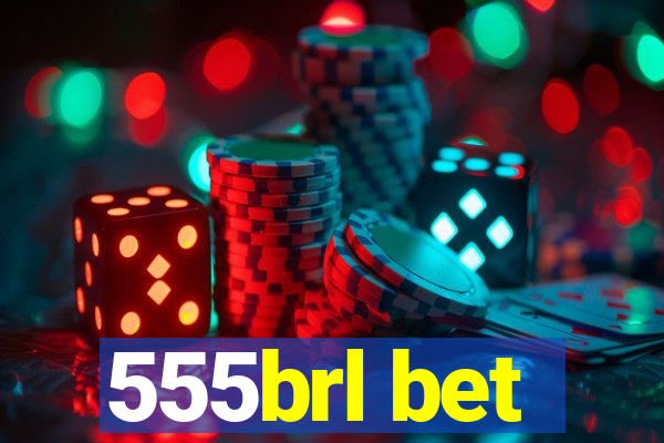 555brl bet