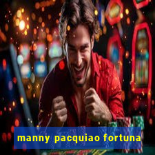 manny pacquiao fortuna