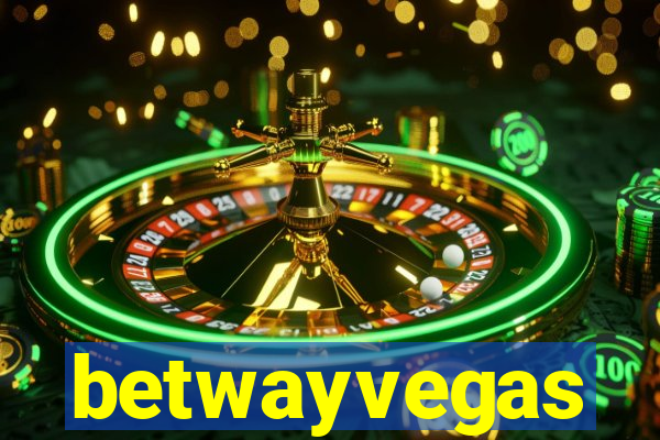 betwayvegas