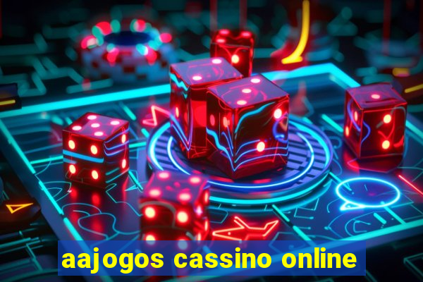 aajogos cassino online