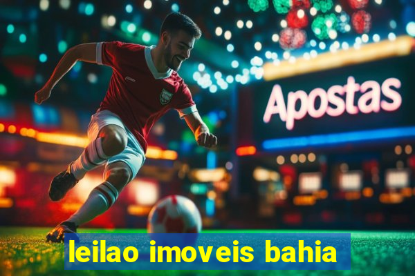 leilao imoveis bahia