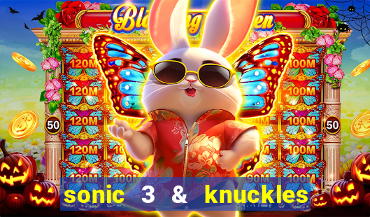 sonic 3 & knuckles sonic retro download