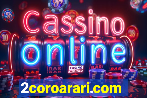 2coroarari.com