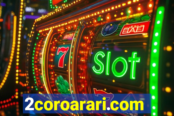 2coroarari.com