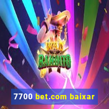 7700 bet.com baixar