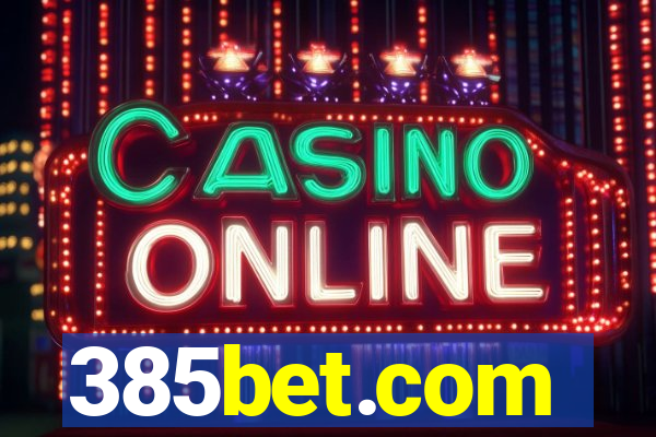 385bet.com