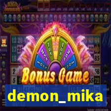 demon_mika