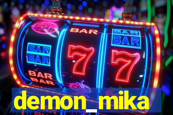 demon_mika