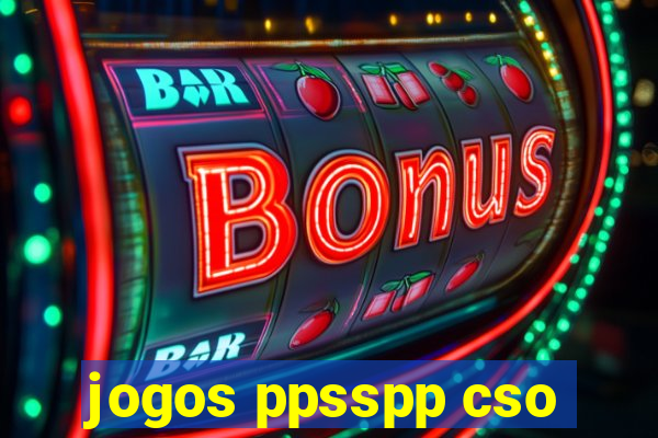 jogos ppsspp cso