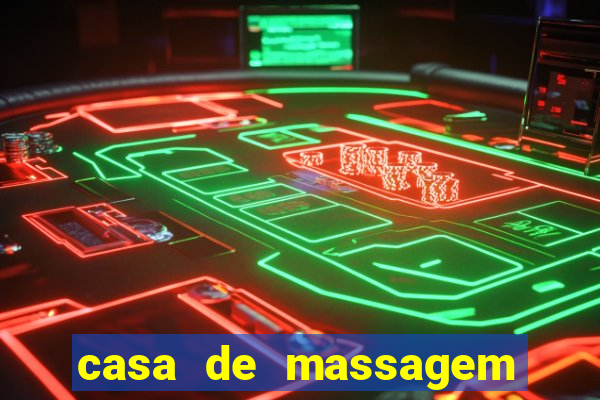 casa de massagem rua joaquim guarani