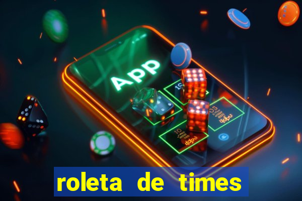 roleta de times (fifa 23)