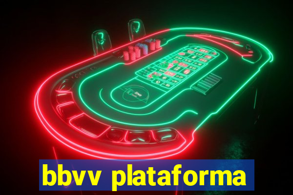 bbvv plataforma