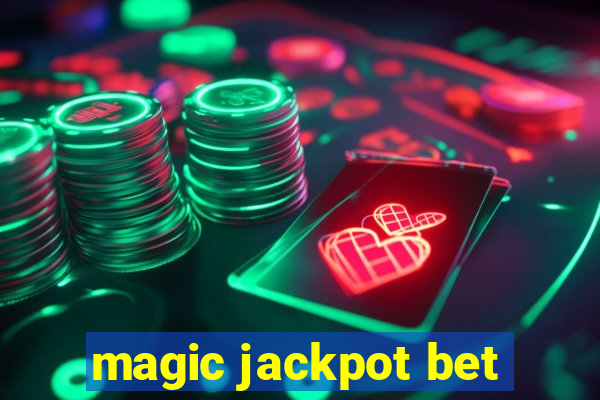 magic jackpot bet