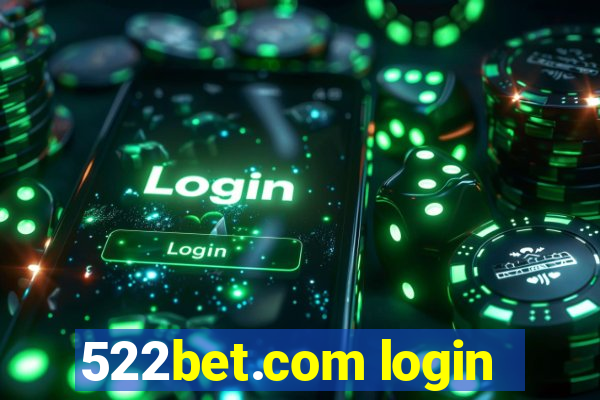 522bet.com login