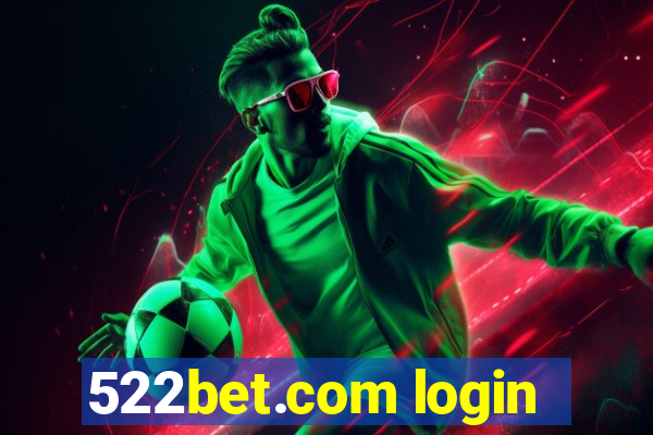 522bet.com login