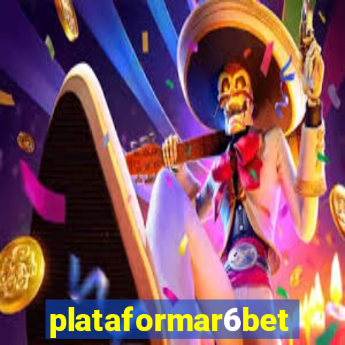 plataformar6bet