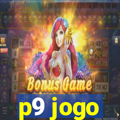 p9 jogo