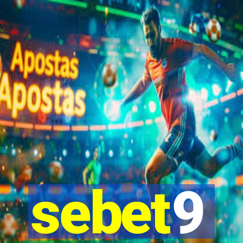 sebet9