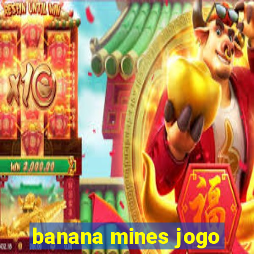 banana mines jogo