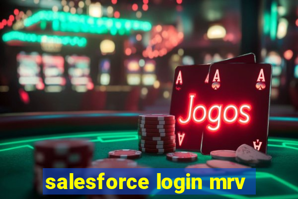 salesforce login mrv