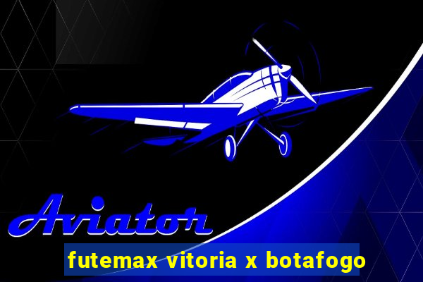 futemax vitoria x botafogo