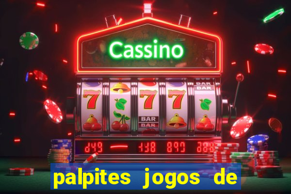 palpites jogos de hoje favoritos