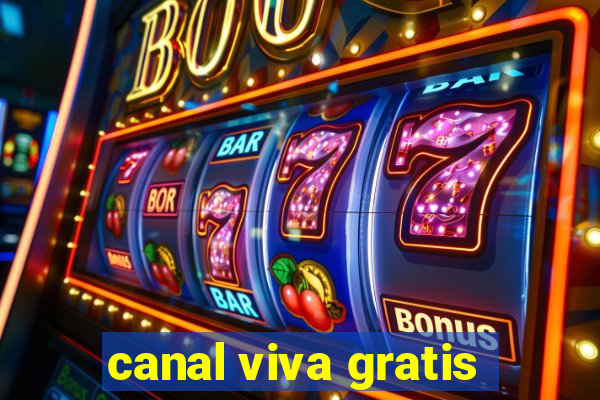 canal viva gratis