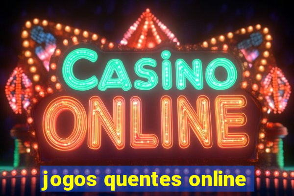 jogos quentes online