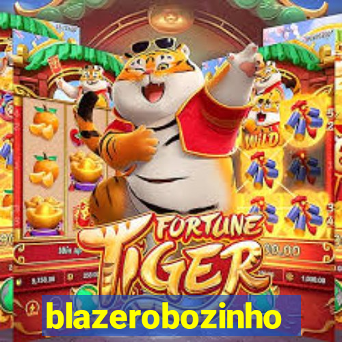 blazerobozinho