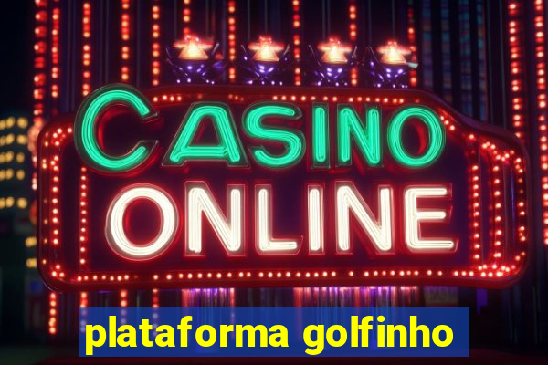 plataforma golfinho